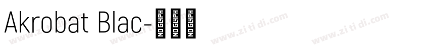 Akrobat Blac字体转换